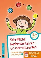 E-Book (pdf) Schriftliche Rechenverfahren: Grundrechenarten - Klasse 3/4 von Stephanie Cech-Wenning