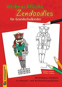 Geheftet Weihnachtliche Zendoodles für Grundschulkinder von Rüdiger Paulsen, Susanne Schaadt
