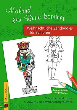 Geheftet Weihnachtliche Zendoodles für Senioren von Rüdiger Paulsen, Susanne Schaadt