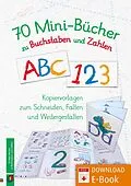 E-Book (pdf) 70 Mini-Bücher zu Buchstaben und Zahlen von Redaktionsteam Verlag an der Ruhr