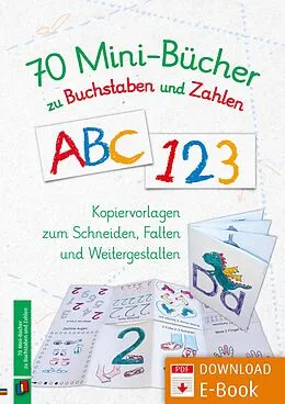 E-Book (pdf) 70 Mini-Bücher zu Buchstaben und Zahlen von Redaktionsteam Verlag an der Ruhr