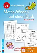 E-Book (pdf) 36 A4-Merkblätter Mathe-Wissen auf einen Blick - Klasse 1 bis 4 von Redaktionsteam Verlag an der Ruhr