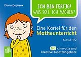 Loseblatt Eine Kartei für den Matheunterricht Klasse 1/2 von Diana Depireux