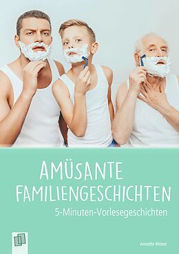 E-Book (epub) Amüsante Familiengeschichten von Annette Weber