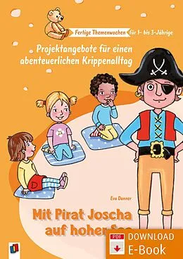 E-Book (pdf) Mit Pirat Joscha auf hoher See von Eva Danner