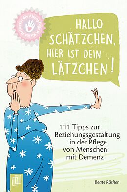 E-Book (epub) Hallo Schätzchen, hier ist dein Lätzchen! von Beate Rüther