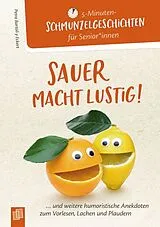 Kartonierter Einband Sauer macht lustig! von Petra Bartoli y Eckert