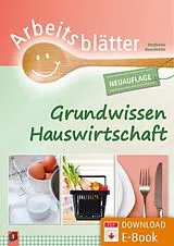 E-Book (pdf) Arbeitsblätter Grundwissen Hauswirtschaft von Stephanie Rosentreter