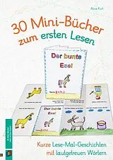 Geheftet 30 Mini-Bücher zum ersten Lesen von Aline Kurt