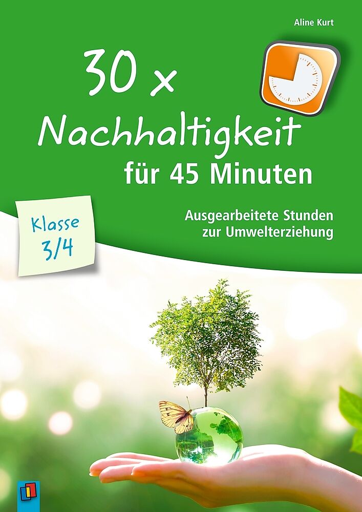 30 x Nachhaltigkeit für 45 Minuten  Klasse 3/4
