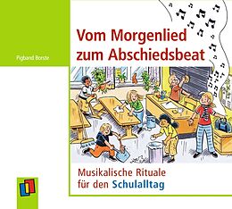 Audio CD (CD/SACD) Vom Morgenlied zum Abschiedsbeat von Pigband Borste
