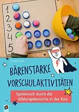 Kartonierter Einband Bärenstarke Vorschulaktivitäten von Dörte Wolf Hardage