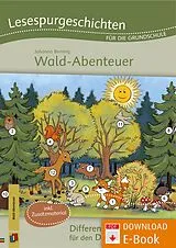 E-Book (pdf) Lesespurgeschichten für die Grundschule - Wald-Abenteuer von Johanna Berning