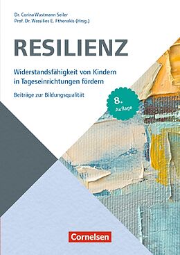 Kartonierter Einband Resilienz von Corina Wustmann Seiler