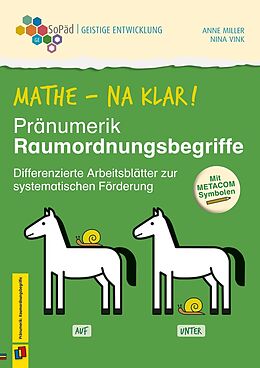 Geheftet Mathe - na klar! Pränumerik: Raumordnungsbegriffe von Nina Vink, Anne Miller