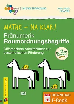 E-Book (pdf) Mathe - na klar! Pränumerik: Raumordnungsbegriffe von Nina Vink, Anne Miller