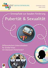 Kartonierter Einband Pubertät und Sexualität von Stephanie Kahle, Heike Lüdde