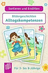 Textkarten / Symbolkarten Bildergeschichten - Alltagskompetenzen von Redaktionsteam Verlag an der Ruhr