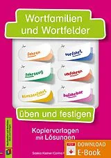 E-Book (pdf) Wortfamilien und Wortfelder üben und festigen von Saskia Kistner, Corina Mittermaier