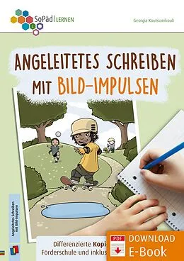 E-Book (pdf) Angeleitetes Schreiben mit Bild-Impulsen von Georgia Koutsianikouli