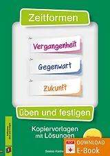E-Book (pdf) Zeitformen üben und festigen von Saskia Kistner