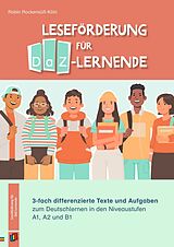 Geheftet Leseförderung für DaZ-Lernende von Robin Rockensüß-Köln