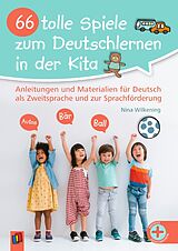 Kartonierter Einband 66 tolle Spiele zum Deutschlernen in der Kita von Nina Wilkening