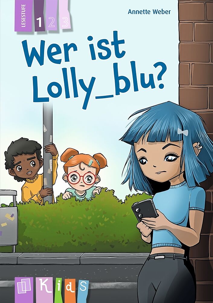 Wer ist Lolly_blu?  Lesestufe 1