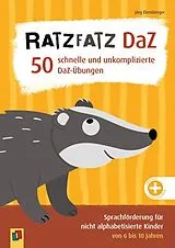 Kartonierter Einband Ratzfatz DaZ 50 schnelle und unkomplizierte DaZ-Übungen von Jörg Ehrnsberger