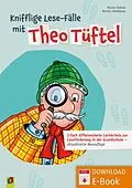 E-Book (pdf) Knifflige Lese-Fälle mit Theo Tüftel von Marion Hahnel, Monika Heidtkamp