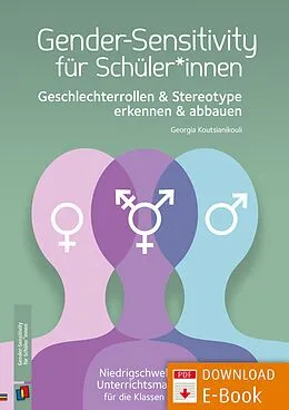 E-Book (pdf) Gender-Sensitivity für Schüler*innen von Georgia Koutsianikouli