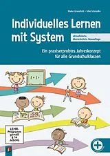 Kartonierter Einband Individuelles Lernen mit System, aktualisierte, überarbeitete Neuauflage von Maike Grunefeld, Silke Schmolke