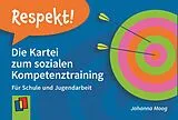 Textkarten / Symbolkarten Respekt! Die Kartei zum sozialen Kompetenztraining von Johanna Moog