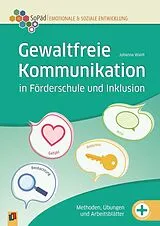 Kartonierter Einband Gewaltfreie Kommunikation in Förderschule und Inklusion von Johanna Waidt
