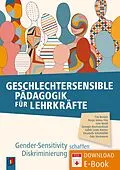 E-Book (pdf) Geschlechtersensible Pädagogik für Lehrkräfte von Georgia Koutsianikouli, Elisabeth Schüttlöffel, Tim Berkels