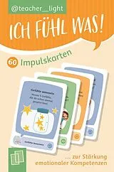 Textkarten / Symbolkarten Ich fühl was! 60 Impulskarten zur Stärkung emotionaler Kompetenzen von Teacher__light