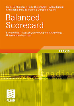 Kartonierter Einband Balanced Scorecard von Frank Barthélemy, Heinz-Dieter Knöll, André Salfeld