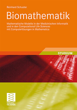 Kartonierter Einband Biomathematik von Reinhard Schuster