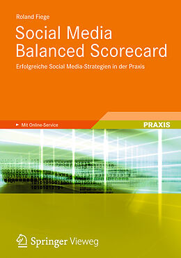 Kartonierter Einband Social Media Balanced Scorecard von Roland Fiege