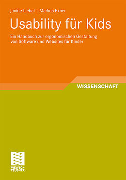 Kartonierter Einband Usability für Kids von Janine Liebal, Markus Exner