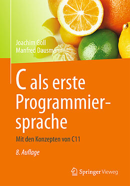 Kartonierter Einband C als erste Programmiersprache von Joachim Goll, Manfred Dausmann