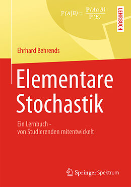 Kartonierter Einband Elementare Stochastik von Ehrhard Behrends