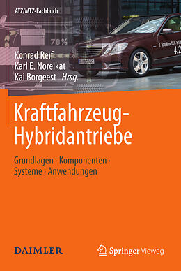 E-Book (pdf) Kraftfahrzeug-Hybridantriebe von Konrad Reif, Karl E. Noreikat, Kai Borgeest