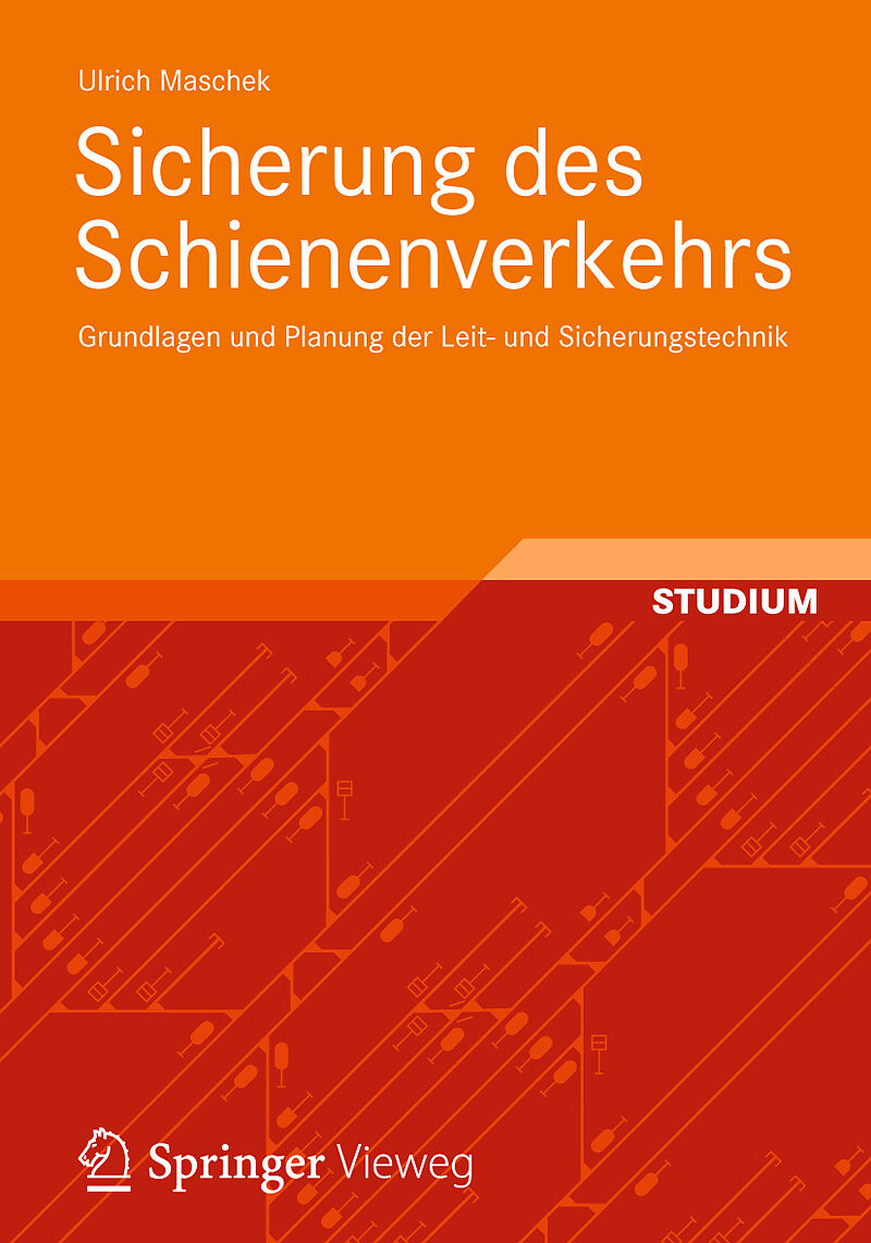 Sicherung des Schienenverkehrs