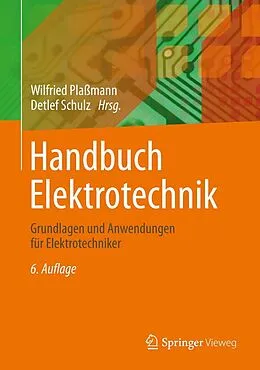 E-Book (pdf) Handbuch Elektrotechnik von Egon Döring, Wilfried Plaßmann, Detlef Schulz