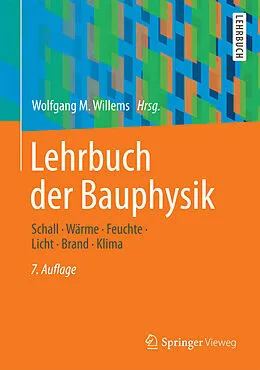 E-Book (pdf) Lehrbuch der Bauphysik von Peter Häupl, Martin Homann, Christian Kölzow