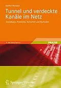 E-Book (pdf) Tunnel und verdeckte Kanäle im Netz von Steffen Wendzel