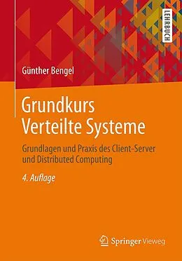 E-Book (pdf) Grundkurs Verteilte Systeme von Günther Bengel