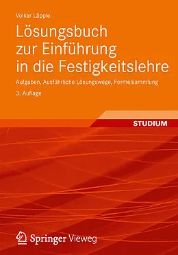 E-Book (pdf) Lösungsbuch zur Einführung in die Festigkeitslehre von Volker Läpple