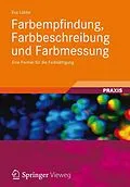 E-Book (pdf) Farbempfindung, Farbbeschreibung und Farbmessung von Eva Lübbe